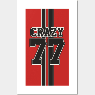 Crazy 77 Posters and Art